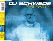 DJ Schwede - The Party