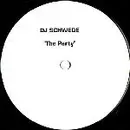 12'' - DJ Schwede - The Party
