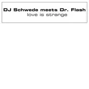 DJ Schwede - LOVE IS STRANGE