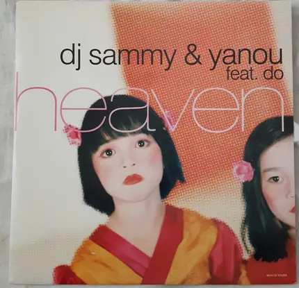 DJ Sammy & Yanou Feat. Do - Heaven