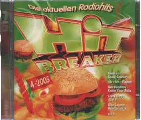 DJ Sammy - Hitbreaker 4•2005 - Die Aktuellen Radiohits