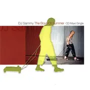 CD Single - DJ Sammy - The Boys Of Summer