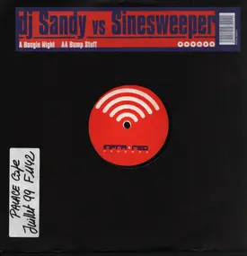 DJ Sandy Vs. Sinesweeper - Boogie Night