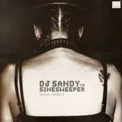DJ Sandy Vs. Sinesweeper - Touch Me / Burnin Up