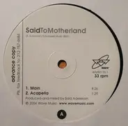 DJ Said - To Motherland