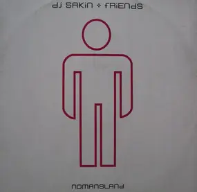 DJ Sakin + Friends - Nomansland