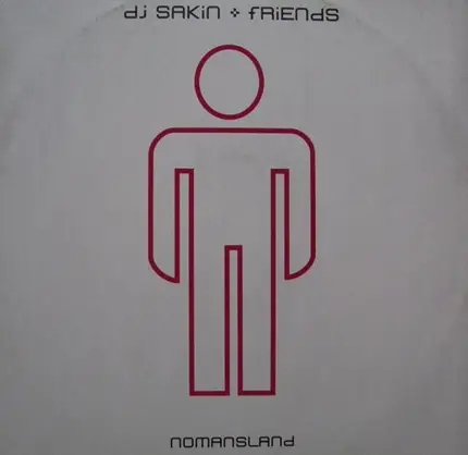 DJ Sakin & Friends - Nomansland