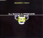 DJ Sakin + Friends - Dragonfly-Rmx