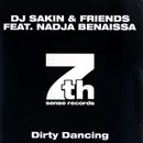 12inch Vinyl Single - DJ Sakin & Friends Feat. Nadja Benaissa - Dirty Dancing