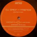 12'' - DJ Sakin + Friends - Sometimes