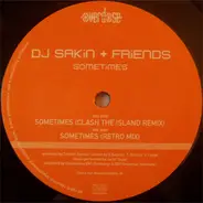 DJ Sakin + Friends - Sometimes