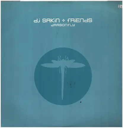DJ Sakin + Friends - Dragonfly