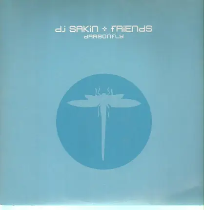 DJ Sakin & Friends - Dragonfly