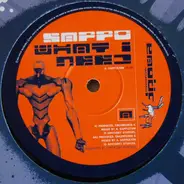 DJ Sappo - What I Need / Smoke Screen