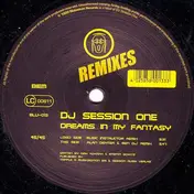 DJ Session One - Dreams In My Fantasy (Remixes)