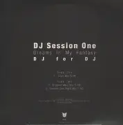 12'' - DJ Session One - Dreams In My Fantasy