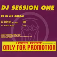 DJ Session One feat. Dagny - Be In My Dream