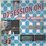 DJ Session One - Ocean Of Emotion (The Mixes)
