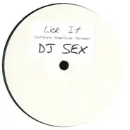 Dj Sex - Lick It (Uptempo Reggaeton Rework)