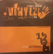 DJ Skwad - Funky Break - Volume #6