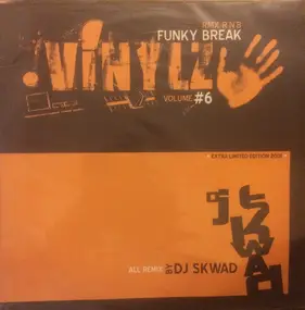 Dj Skwad - Funky Break - Volume #6