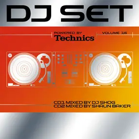 DJ Shog - Technics DJ Set Volume 16