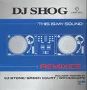 12'' - DJ Shog - This Is My Sound (Remixes)