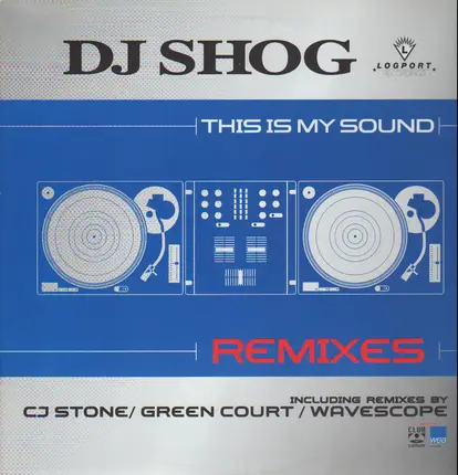 DJ Shog - This Is My Sound (Remixes)