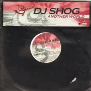 DJ Shog - Another World