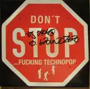 12'' - DJ Shoko vs. Groundzero - Don't Stop ...Fucking Technopop