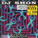 12'' - DJ Shon - Rejoice