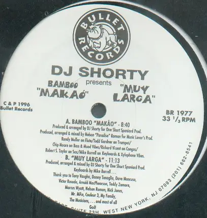 DJ Shorty - Presents Bamboo 'Maka3' / 'Muy Larga'