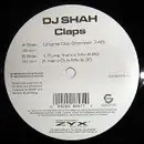 12'' - DJ Shah - Claps