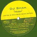12'' - DJ Shah - High