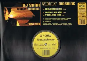 DJ Shah - Sunday Morning (Part 2)