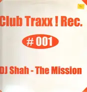 DJ Shah - The Mission