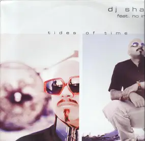 DJ Shah - Tides Of Time