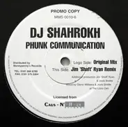 DJ Shahrokh - Phunk Communication