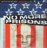 Double LP - DJ Shame, Sister Asia a.o. - No More Prisons