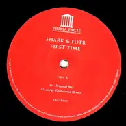 DJ Shark & Fotr - First Time