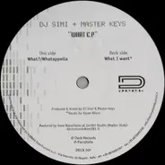 DJ Simi & Master Keys - What E.P.