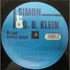 12inch Vinyl Single - DJ Simon & D.D. Klein - Do You Wanna Dance