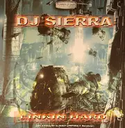 DJ Sierra - Linkin Hard