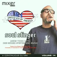 DJ Soul Slinger - United DJs Of America - Volume 14