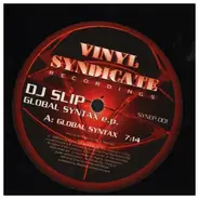 DJ Slip - Global Syntax EP