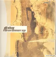 DJ Slug - Forerunner EP