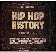 DJ Smoke - Hip Hop History (Chapter 1 & 2)