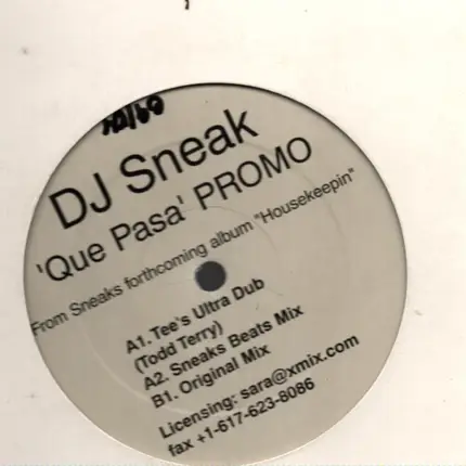 DJ Sneak - Que Pasa (What's Going On)