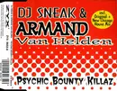 CD Single - DJ Sneak & Armand Van Helden - Psychic Bounty Killaz