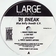 DJ Sneak - Blue Belly Bandit EP